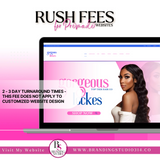 Rush Service Fees Premade Website Designs - BrandingStudio314